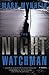 The Night Watchman (Ray Qui...