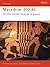 Marathon 490 BC: The first ...