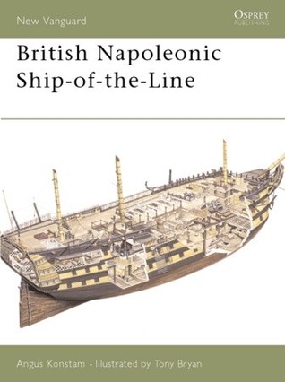 British Napoleonic Ship-of-the-Line (Osprey New Vanguard #42)
