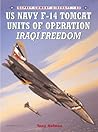 US Navy F-14 Tomcat Units of Operation Iraqi Freedom