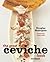 The Great Ceviche Book, revised