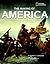 The Making of America: The History of the United States from 1492 to the Present