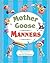 Mother Goose Manners