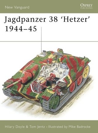 Jagdpanzer 38 'Hetzer' 1944–45 (Osprey New Vanguard #36)
