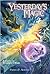 Yesterday's Magic (The New Magic Trilogy)