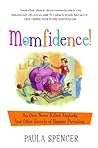 Momfidence!: An O...