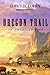 The Oregon Trail: An American Saga