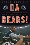 Da Bears!: How th...