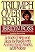 Triumph Over Fear: A Book o...