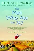 The Man Who Ate the 747