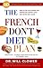 The French Don't Diet Plan by William Clower