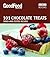 Good Food: 101 Chocolate Tr...