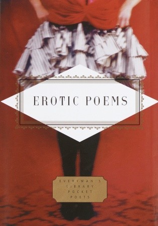 Erotic Poems: A Seductive Selection (Hardcover)