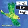 Bird, Fly High