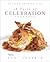 A Taste of Celebration Cookbook: Volume III: Culinary Signature Collection, Holland America Line
