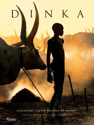 Dinka: Legendary Cattle Keepers of Sudan (Hardcover)