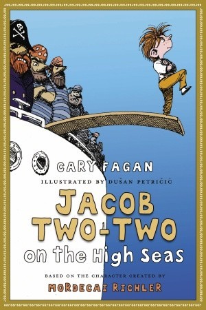 Jacob Two-Two on the High Seas (Jacob Two-Two, #4)