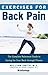 Exercises for Back Pain by William  Smith
