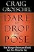 Dare to Drop the Pose: Ten ...