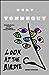 Look at the Birdie by Kurt Vonnegut Jr.