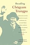 Recalling Chogyam Trungpa