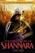 The High Druid of Shannara Trilogy