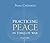 Practicing Peace in Times of War by Pema Chödrön