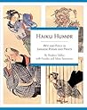 Haiku Humor: Wit and Folly in Japanese Poems and Prints