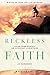 Reckless Faith: Living Pass...
