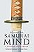 Training the Samurai Mind: A Bushido Sourcebook