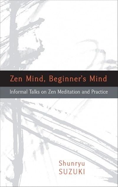 Zen Mind, Beginner's Mind
