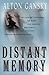 Distant Memory