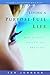 Living a Purpose-Full Life by Jan   Johnson