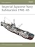 Imperial Japanese Navy Submarines 1941–45 (Osprey New Vanguard #135)