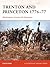 Trenton and Princeton 1776–...