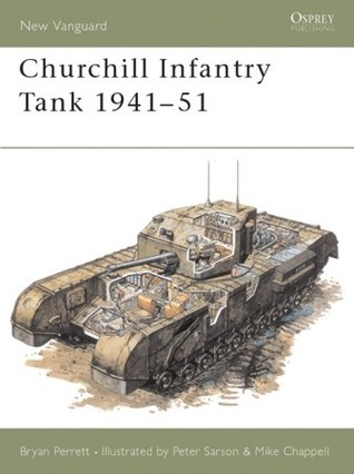 Churchill Infantry Tank 1941–51 (Osprey New Vanguard #4)