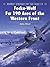 Focke-Wulf FW 190 Aces of the Western Front by John Weal