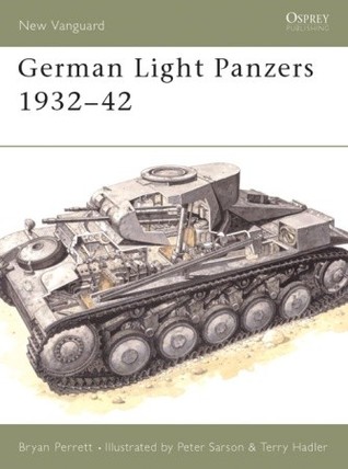 German Light Panzers 1932–42 (Osprey New Vanguard #26)