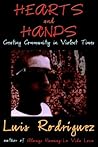Hearts and Hands: Creating Community in Violent Times