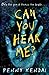 Can You Hear Me? by Penny Kendal