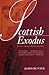 Scottish Exodus: Travels Am...