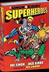 Simon and Kirby: Superheroes