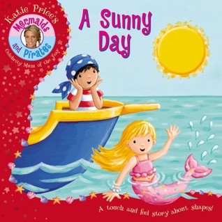 A Sunny Day (Katie Price's Mermaids and Pirates)