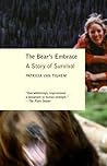 The Bear's Embrace: A Story of Survival