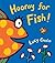 Hooray for Fish! by Lucy Cousins