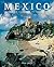 Mexico: The Signs of History (Exploring Countries of the Wor)