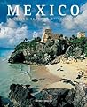 Mexico: The Signs of History (Exploring Countries of the Wor) Mexico: The Signs of History (Exploring Countries of the Wor)