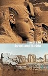 Travels in Egypt ...