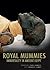 The Royal Mummies by Francis Janot