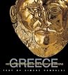Greece: History and Treasures of an Ancient Civilization (Ancient Civilizations) Greece: History and Treasures of an Ancient Civilization (Ancient Civilizations)